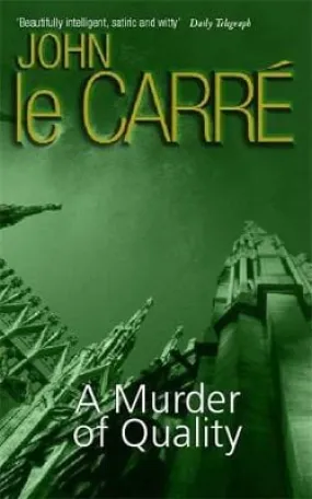John Le Carre: A Murder of Quality [1994] paperback